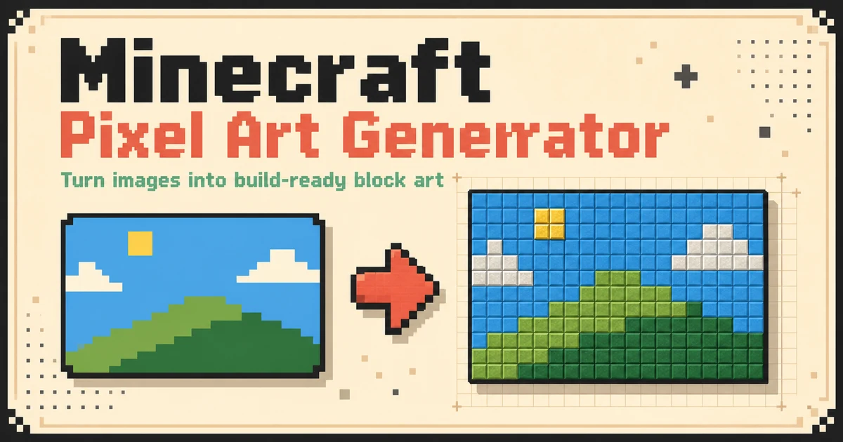 Minecraft Pixel Art Generator – Image to Blocks & Blueprint